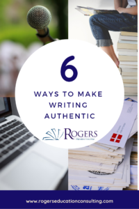 6 ways to make writing authentic