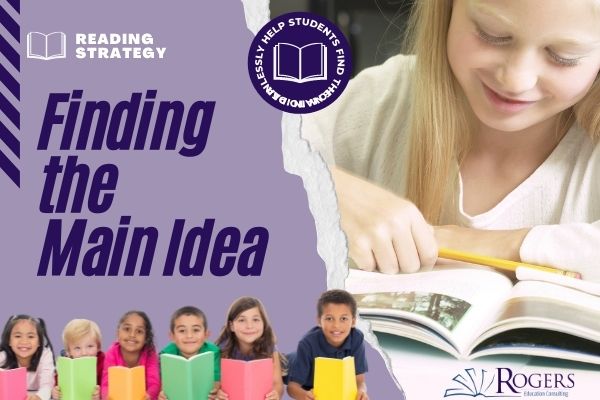 Reading Strategy: Find the Main Idea